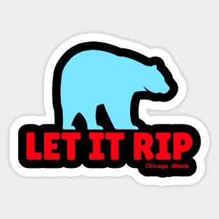 Let it Rip Bear Sticker